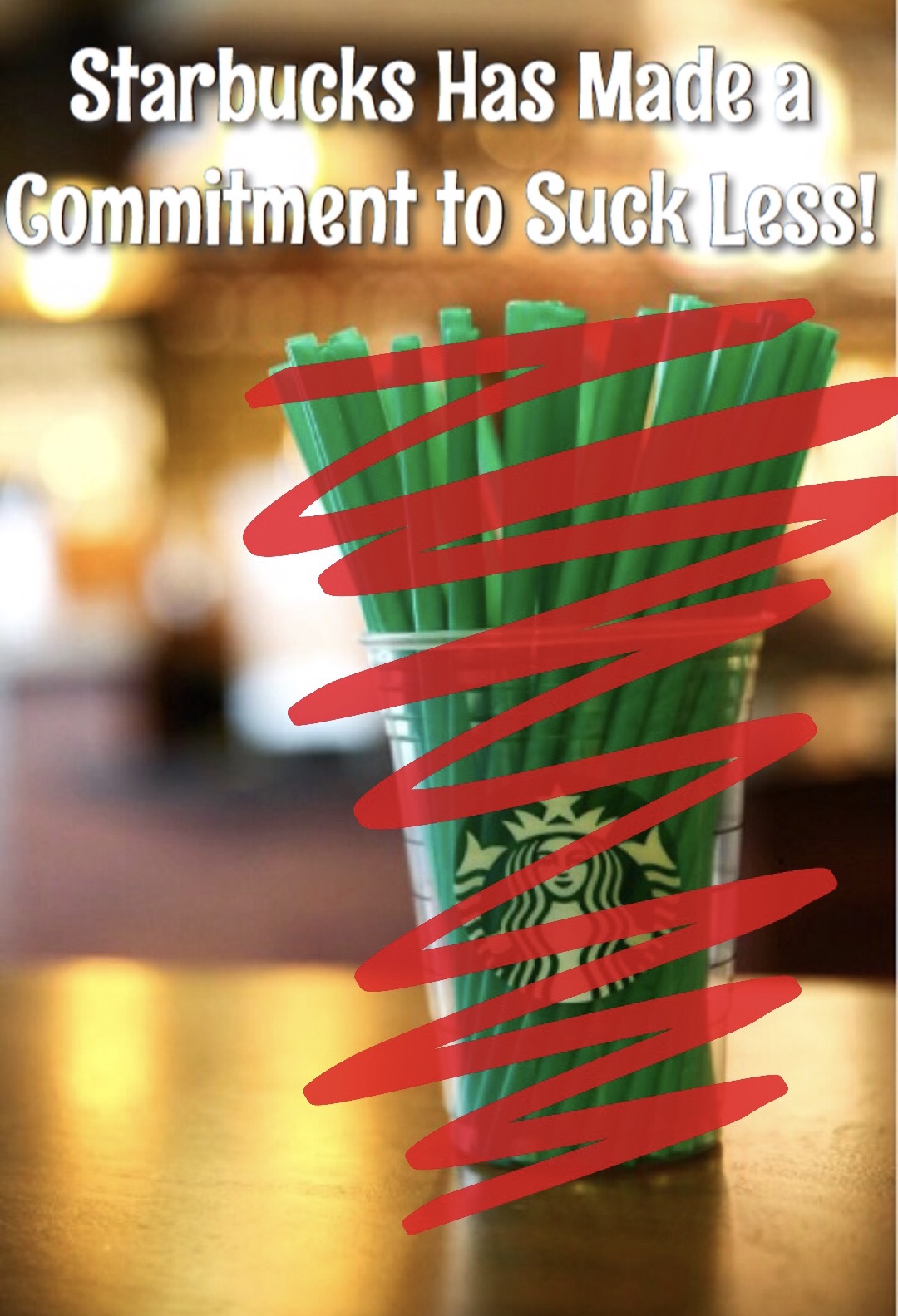 Starbucks Has Made a Commitment to Suck Less!